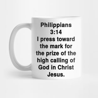 Philippians 3:14 King James Version Bible Verse Typography Mug